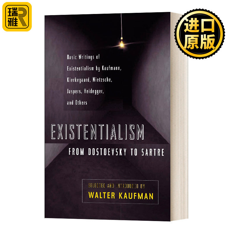 英文原版 Existentialism from Dostoevsky to Sartre 存在主义 从陀斯妥也夫斯基到沙特 英文版 Walter Kaufmann进口英语原版书籍