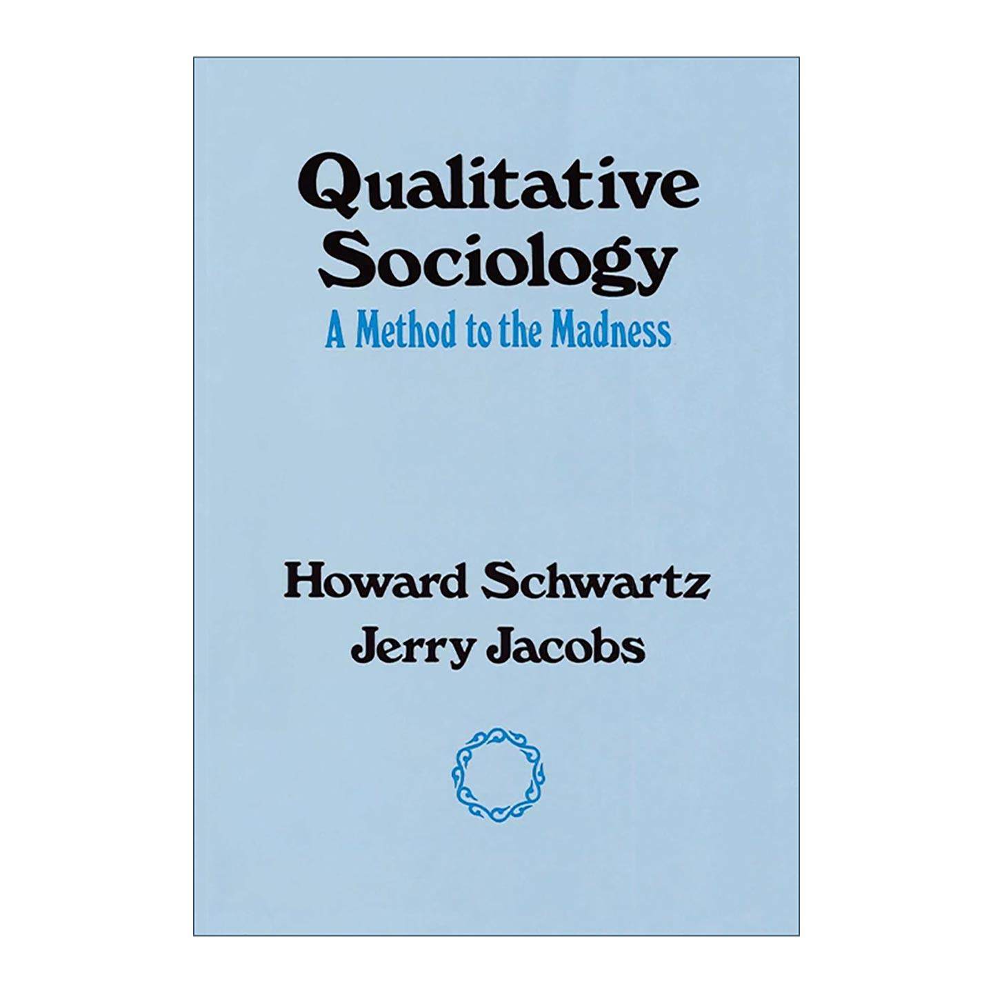 英文原版 Qualitative Sociology 质性社会学 英文版 进口英语原版书籍