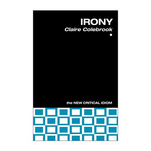 英文原版 Irony 讽刺 新批判关键词系列 英文版 进口英语原版书籍