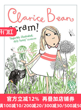 Clarice Bean — Scram! 小豆芽成长系列 吓人的狗 儿童幽默成长章节小说