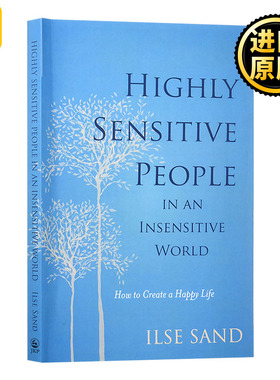 高敏感是种天赋 英文原版 Highly Sensitive People in an Insensitive World 豆瓣高分 Ilse Sand 全英文版进口英语书籍