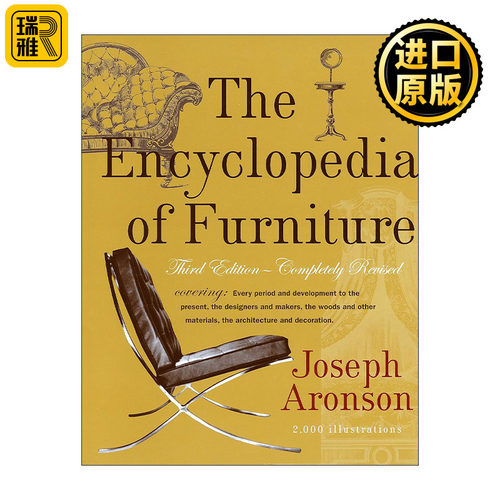 The Encyclopedia of Furniture 家具百科全书 第三版 完整修订版 精装 建筑室内装饰设计 Joseph Aronson