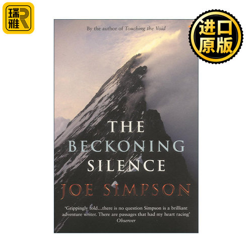 英文原版 The Beckoning Silence 寂静的召唤 户外登山冒险家乔·辛普森 触及巅峰作者 英文版 进口英语原版书籍