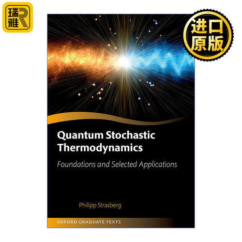 Quantum Stochastic Thermodynamics 量子随机热力学 牛津研究生教材系列 精装
