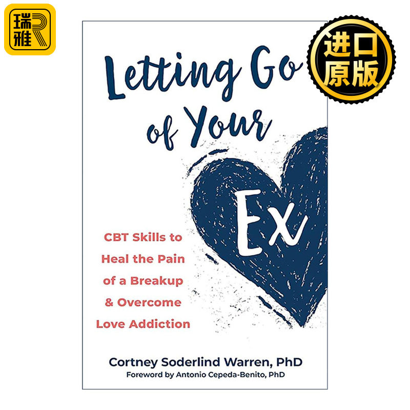 英文原版 Letting Go of Your Ex 放下前任 通过认知行为疗法CBT 接受分手现实疗愈失恋之痛 英文版 进口英语原版书籍