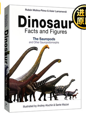 英文原版 Dinosaur Facts and Figures 恐龙的事实和数字 蜥脚类和其他蜥脚类 精装 英文版 Ruben Molina-Perez 进口英语原版书籍