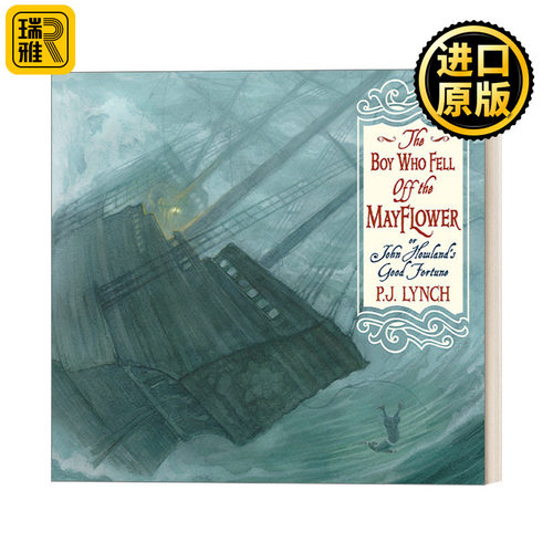 英文原版 The Boy Who Fell Off the Mayflower  or John Howland’s Good Fortune 从五月花号上摔下来的男孩 英文版 进口英语书