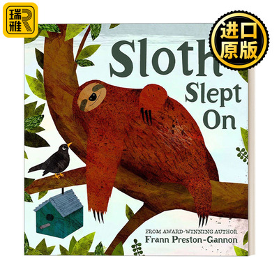 Sloth Slept On 熟睡的树懒 弗兰恩·普雷斯顿-甘农绘本