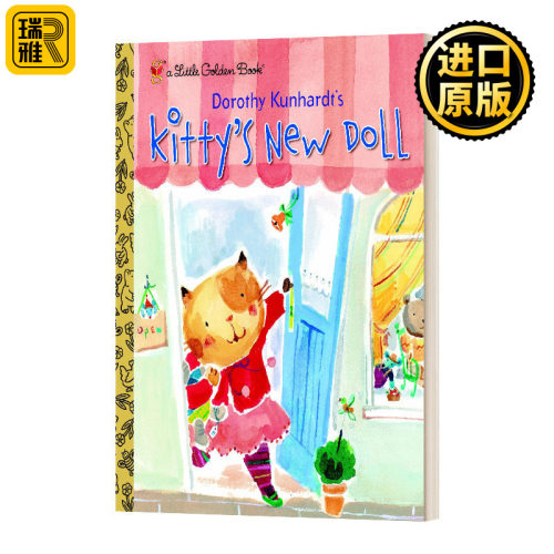 英文原版 Kitty's New Doll 小猫的新娃娃 兰登书屋精装小金书 Little Golden Book 英文版 Dorothy Kunhardt 进口英语原版书籍