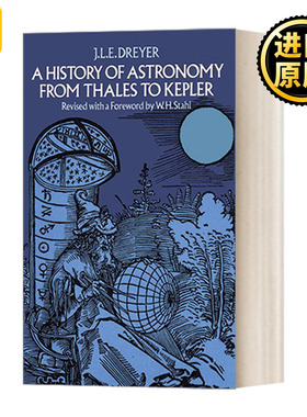 A History of Astronomy from Thales to Kepler 从泰勒斯到开普勒的天文学史