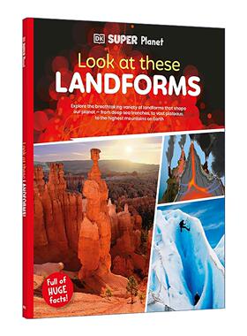 英文原版 DK Super Planet Look at these Landforms 超级星球 探索地貌 儿童自然科学科普百科读物 英文版 进口英语原版书籍