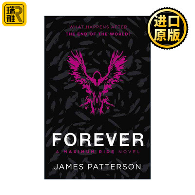 英文原版 Maximum Ride Forever 极速飞行小说9 詹姆斯·帕特森 英文版 进口英语原版书籍