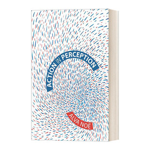 Action in Perception (Representation and Mind series) 认知中的行动 哲学 豆瓣高分推荐 Alva Nöe