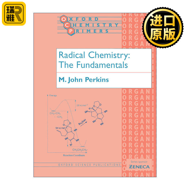 英文原版 Radical Chemistry The Fundamentals 自由基化学基础 牛津化学读本系列 英文版 进口英语原版书籍