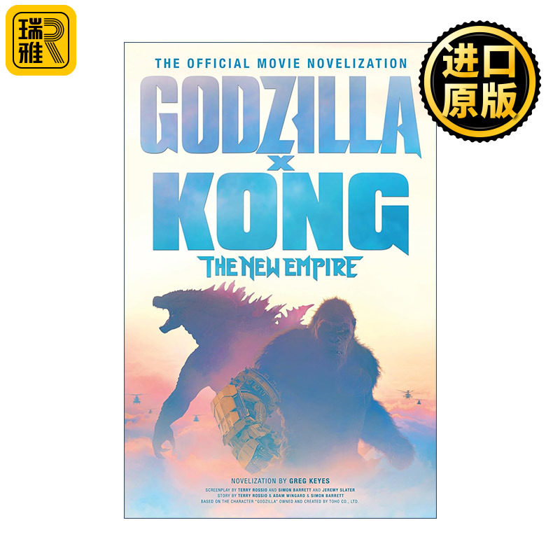 英文原版 Godzilla x Kong The New Empire 哥斯拉大战金刚2帝国崛起 官方电影小说 英文版 进口英语原版书籍