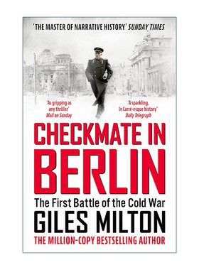 英文原版 Checkmate in Berlin 柏林的败局 塑造现代世界的冷战对决 贾尔斯·米尔顿 Giles Milton 英文版 进口英语原版书籍