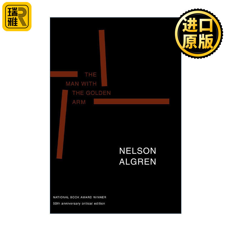 The Man with the Golden Arm 金臂人 同名电影原著 50周年纪念版 Nelson Algren