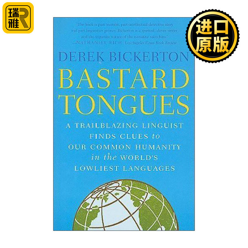 英文原版 Bastard Tongues 杂语探源 一位拓路语言学家在克里奥语里寻找人类共性 英文版 进口英语原版书籍图片