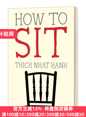 英文原版 How to Sit 如何坐 英文版 Thich Nhat Hanh 纯全英文版正版原著进口英语书籍