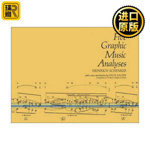 英文原版 Five Graphic Music Analyses 五种视觉音乐分析 巴赫 海顿 肖邦 图形音乐 海因里希·申克 英文版 进口英语原版书籍