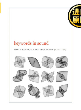 英文原版 Keywords in Sound 声音关键词 大卫·诺瓦克 英文版 进口英语原版书籍