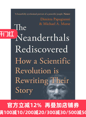 英文原版 The Neanderthals Rediscovered 尼安德特人重新发现 历史考古文化 英文版 进口英语原版书籍