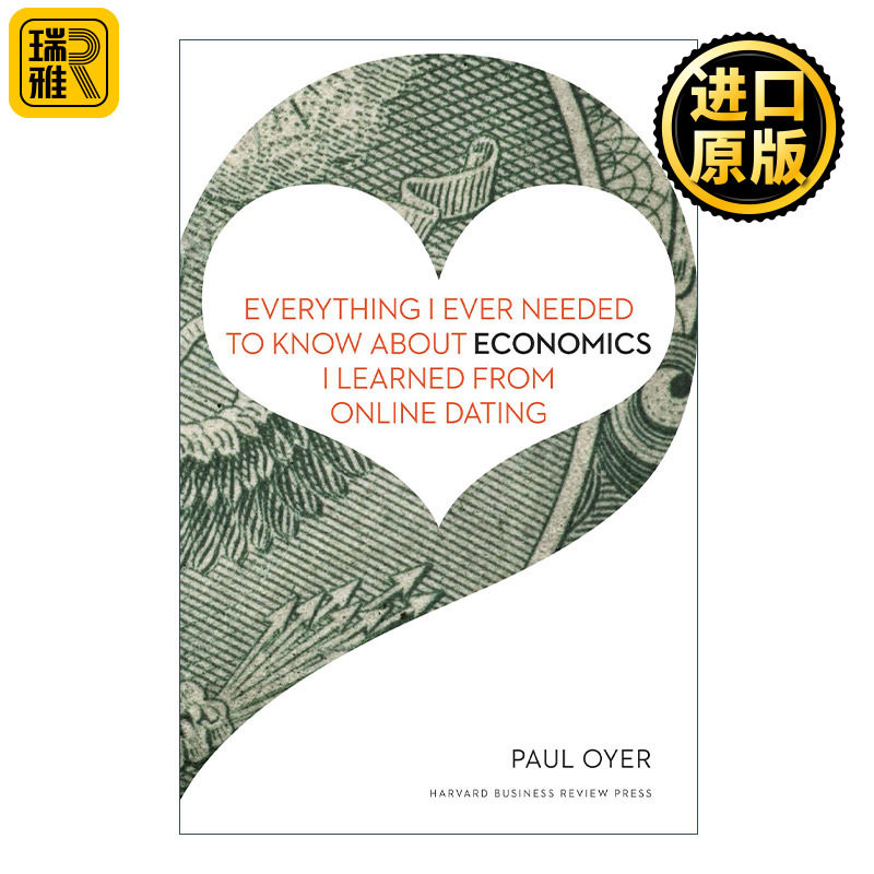 英文原版 Everything I Ever Needed to Know about Economics I Learned from Online Dating 交友网站学到的10堂经济学 进口书