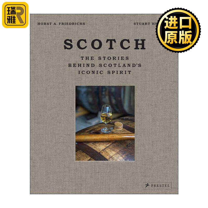 英文原版 Scotch 苏格兰威士忌 烈酒背后的故事 精装 英文版 进口英语原版书籍