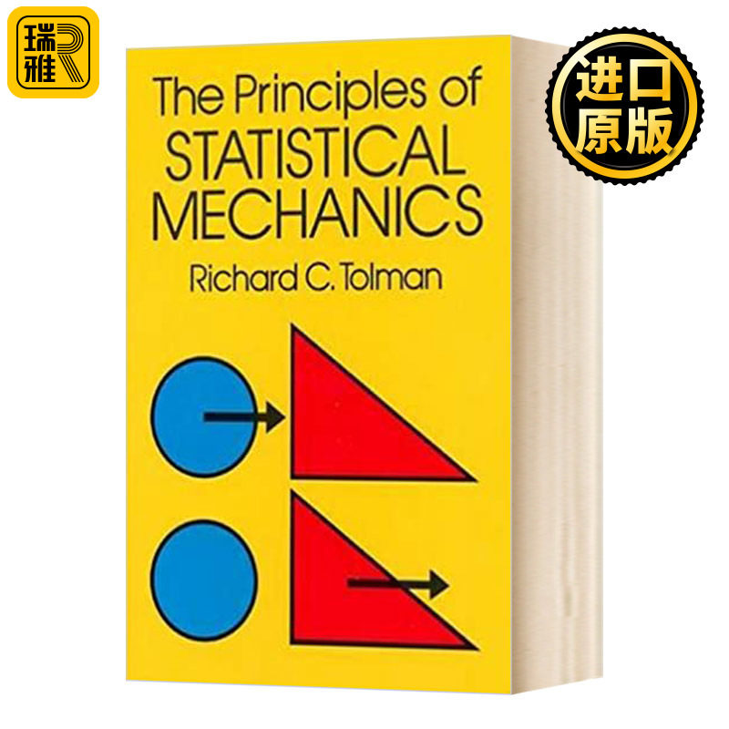 统计力学原理 英文原版 The Principles of Statistical Mechanics 全英文版 Tolman, Richard C. 进口英语书籍