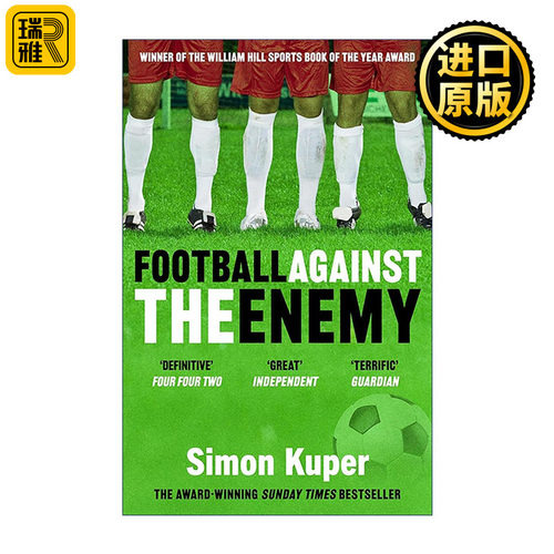 英文原版 Football Against The Enemy 足球对抗敌人 22国足球文化之旅 足球经济学作者西蒙·库珀 英文版 进口英语原版书籍