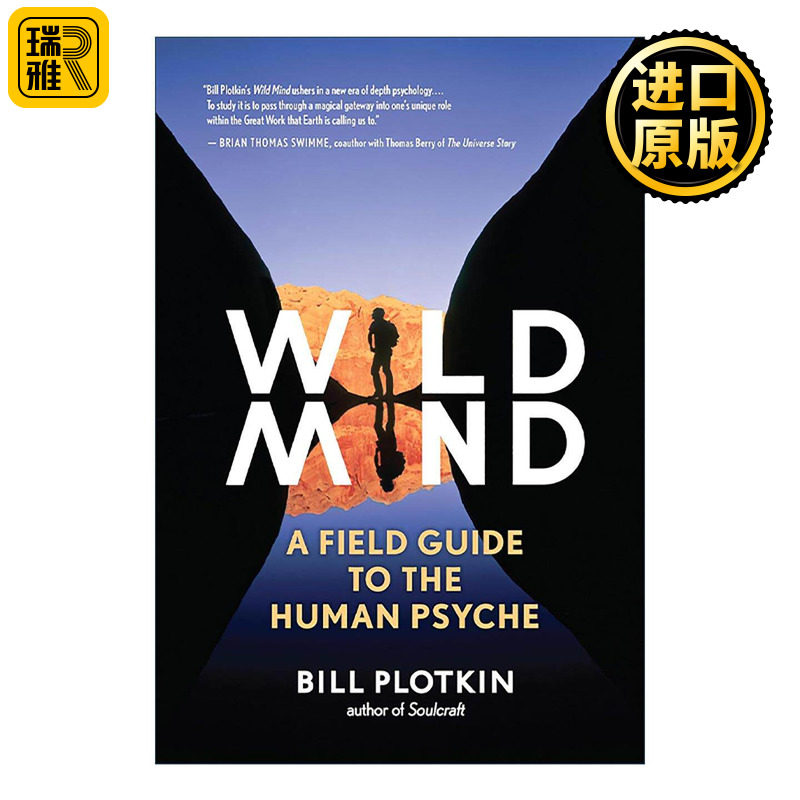 英文原版 Wild Mind 狂野的心 如何成为完整的人类 心灵修复 培养健全人格 比尔·普洛特金 英文版 进口英语原版书籍