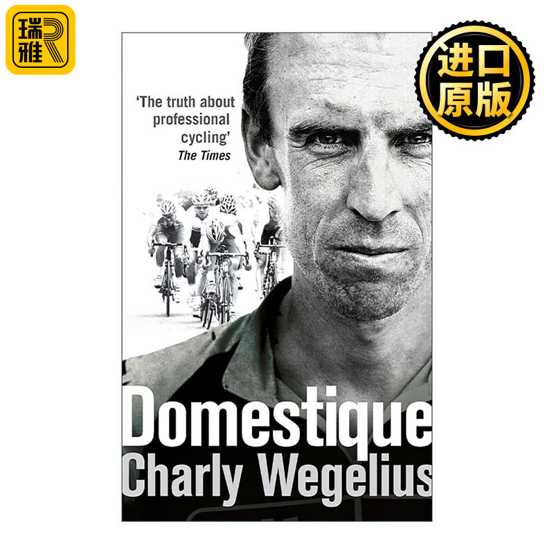 英文原版 Domestique 副将 为了让别人赢而奉献一生的人 职业自行车运动的B面 英文版 进口英语原版书籍