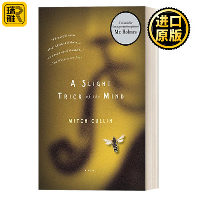 A Slight Trick of the Mind 心灵诡计/福尔摩斯先生 历史侦探推理小说 Mitch Cullin