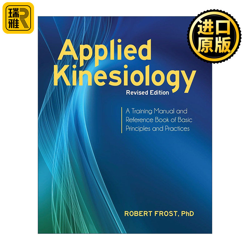 英文原版 Applied Kinesiology 应用运动机能学 修订版 基本原理和实践的训练手册和参考书 Robert Frost 英文版进口英语原版书籍