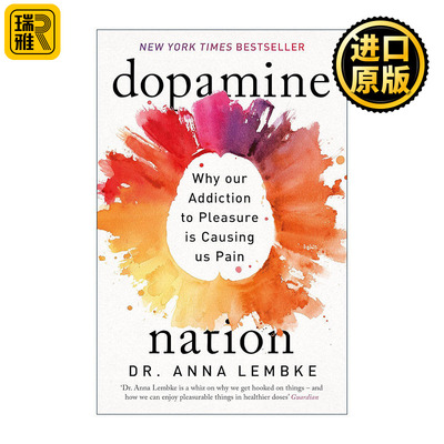 英文原版 Dopamine Nation 多巴胺国家 在放纵时代寻找平衡 英文版 进口英语原版书籍