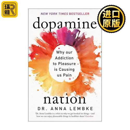 英文原版 Dopamine Nation 多巴胺国家 在放纵时代寻找平衡 英文版 进口英语原版书籍