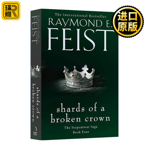 英文原版 Shards of a Broken Crown 蛇人之战4 王冠碎片 Raymond E. Feist奇幻小说 英文版 进口英语原版书籍