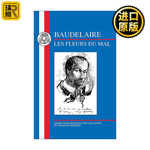 原版 Baudelaire: Les Fleurs du Mal 波德莱尔 恶之花 法语文本 英文导读注释 法国文学 象征主义诗歌 进口原版书籍