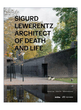 正版 Sigurd Lewerentz: Architect of Death and Life 英文原版 进口英语书籍