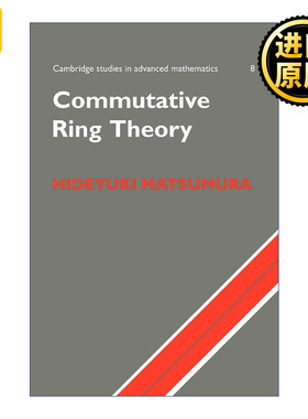 Commutative Ring Theory 交换环论 剑桥高等数学研究系列