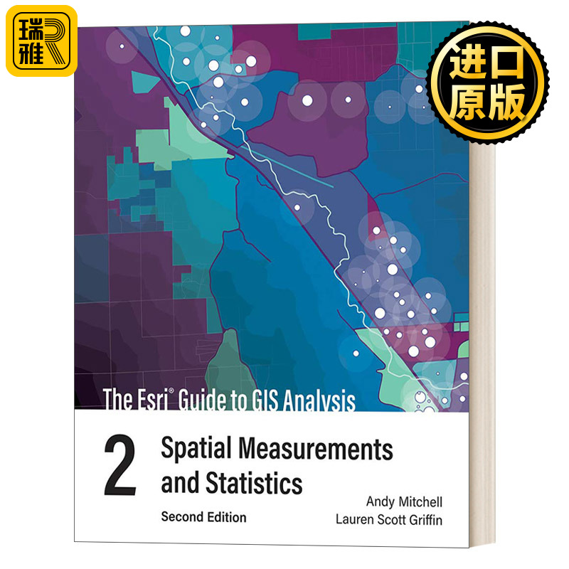 The Esri Guide to GIS Analysis Volume