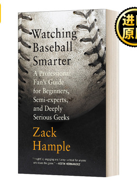 Watching Baseball Smarter 更聪明地看棒球 Zack Hample