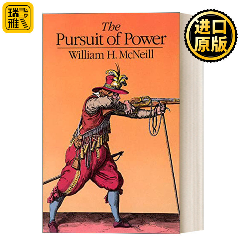 英文原版 The Pursuit of Power 竞逐富强：公元1000年以来的技术，军事与社会 豆瓣推荐 William H. McNeill