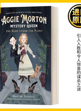 英文原版 Aggie Morton  Mystery Queen 01 谜案女王01 钢琴下的尸体 儿童侦探推理小说Marthe Jocelyn 进口英语书籍