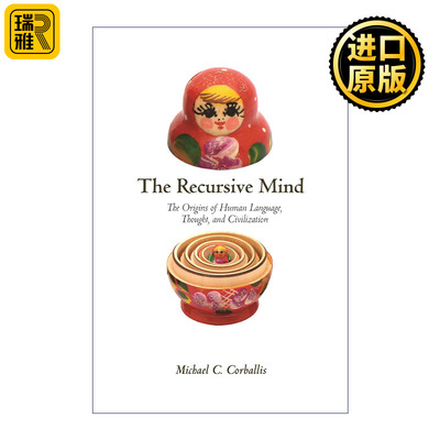 The Recursive Mind 递归思维 人类语言 思想和文明的起源 更新版 心理学 Michael C. Corballis