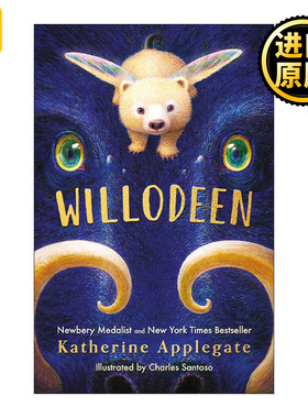 Willodeen 怪物守护人 许愿树作者 纽伯瑞金奖得主Katherine Applegate