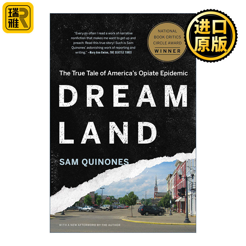 正版 Dreamland 梦瘾 药物泛滥的真相 山姆·昆诺斯 英文原版 进口英语书籍