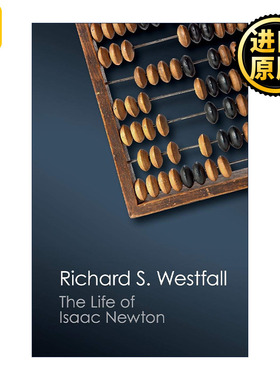 The Life of Isaac Newton 牛顿传 理查德.韦斯特福尔 剑桥Canto经典系列