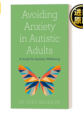 Avoiding Anxiety in Autistic Adults 避免自闭症成年人的焦虑