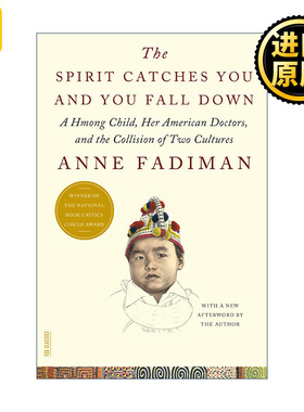 英文原版 Spirit Catches You And You Fall Dow 要命还是要灵魂 医病冲突中的跨文化误解 安妮·法迪曼 英文版 进口英语原版书籍